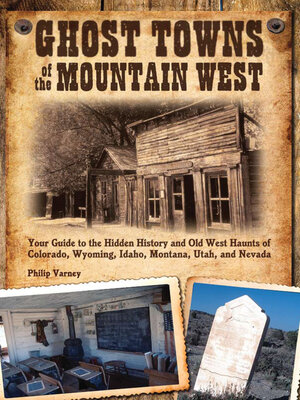 cover image of Ghost Towns of the Mountain West